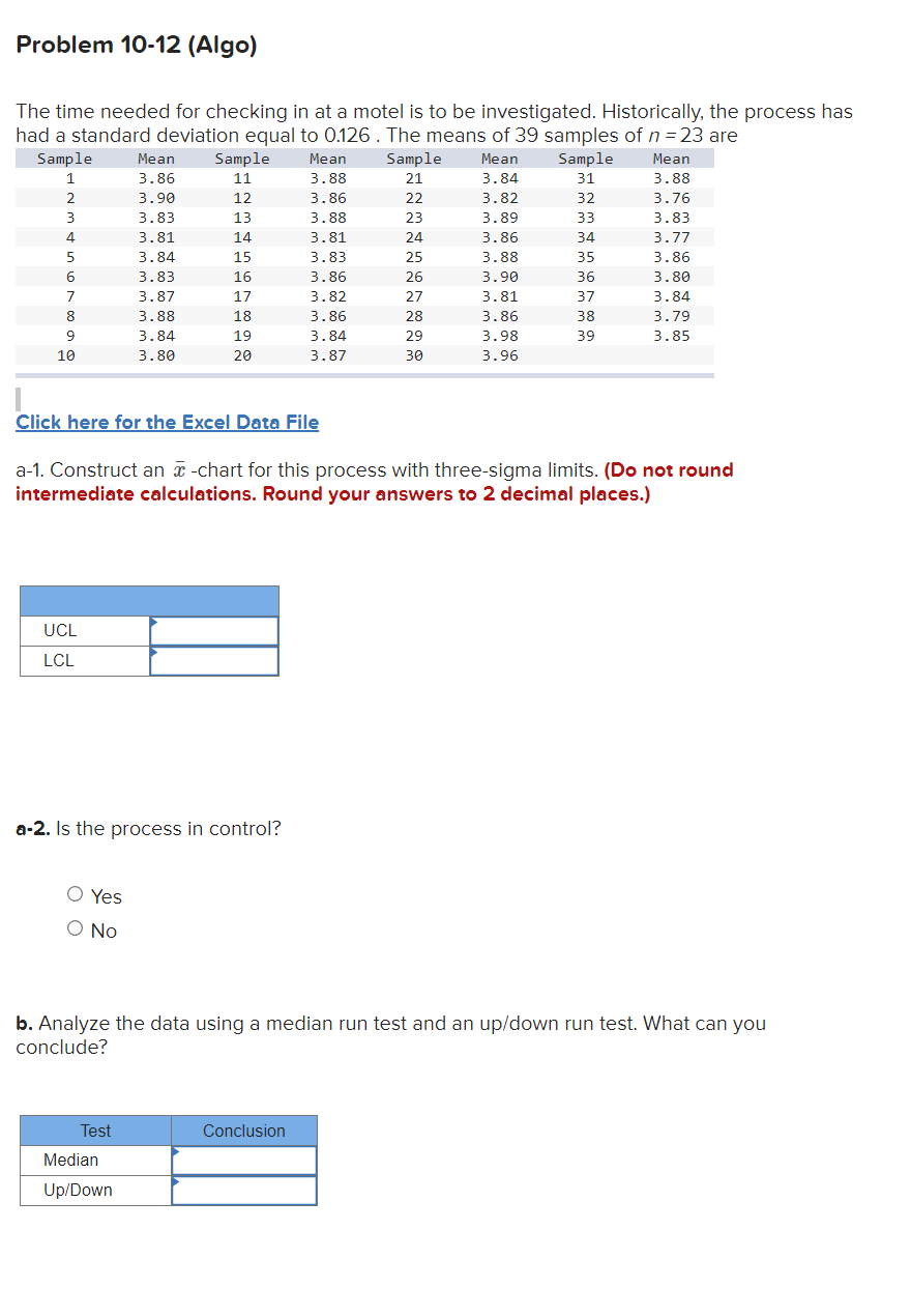  The time needed for checking in at a motel is to