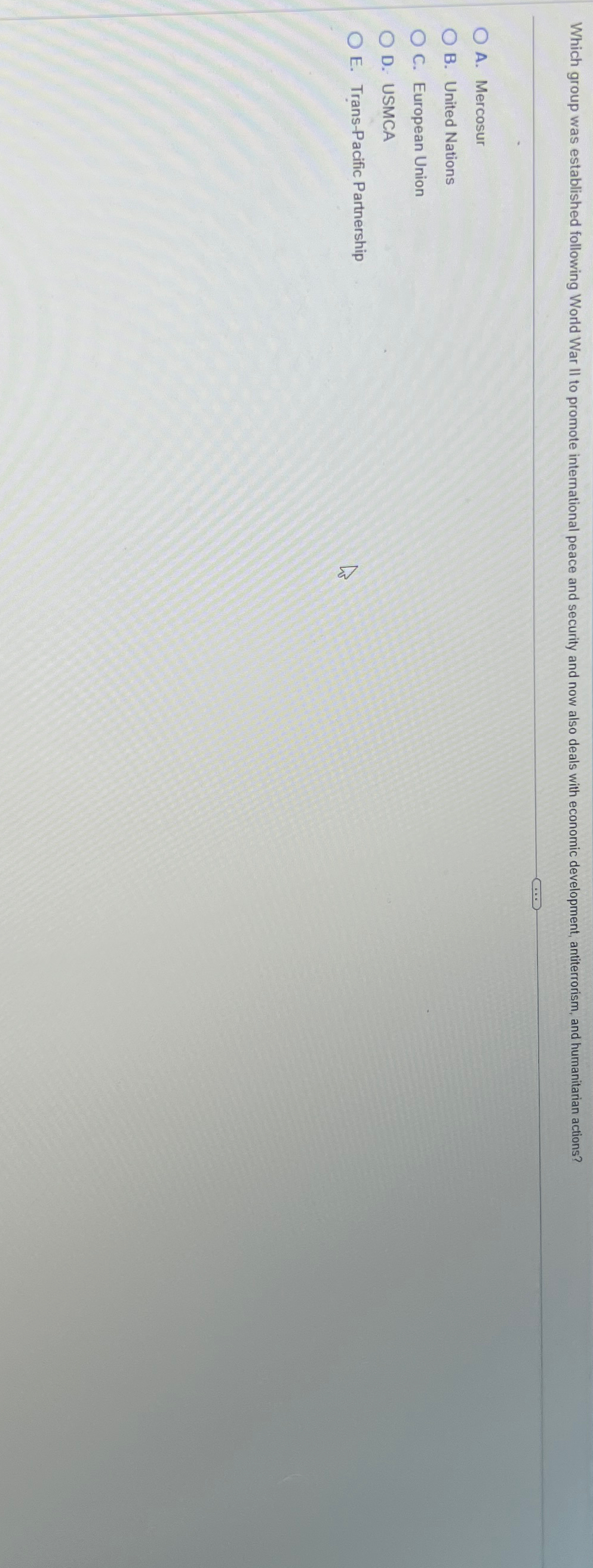  Which group was established following World War Il to promote international