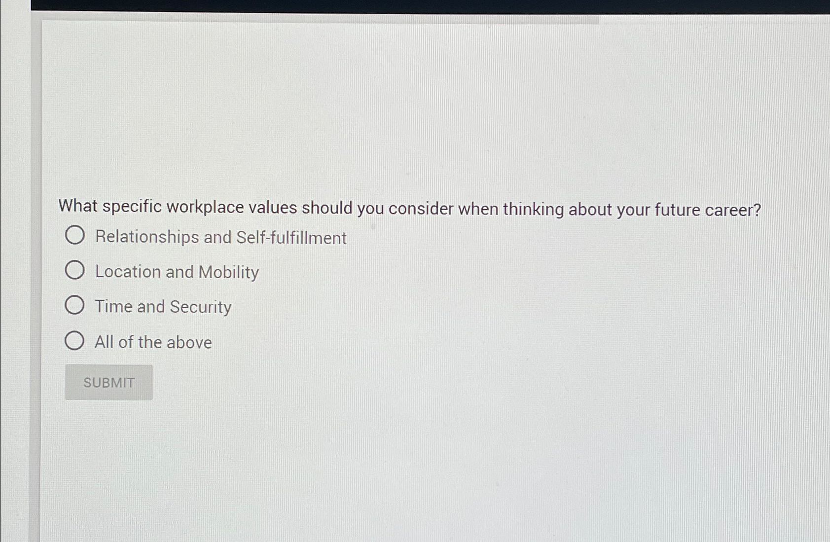  What specific workplace values should you consider when thinking about your