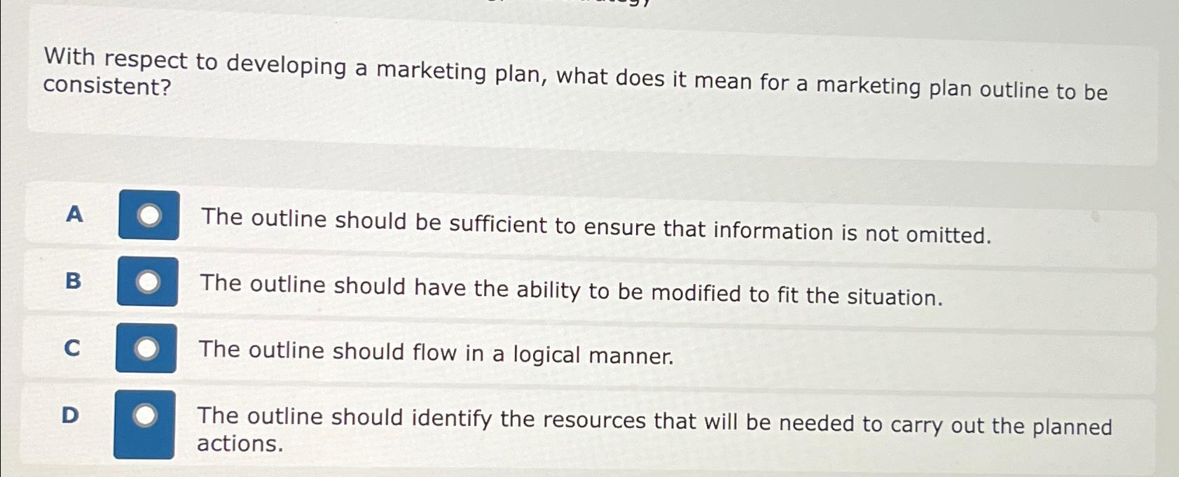  With respect to developing a marketing plan, what does it mean