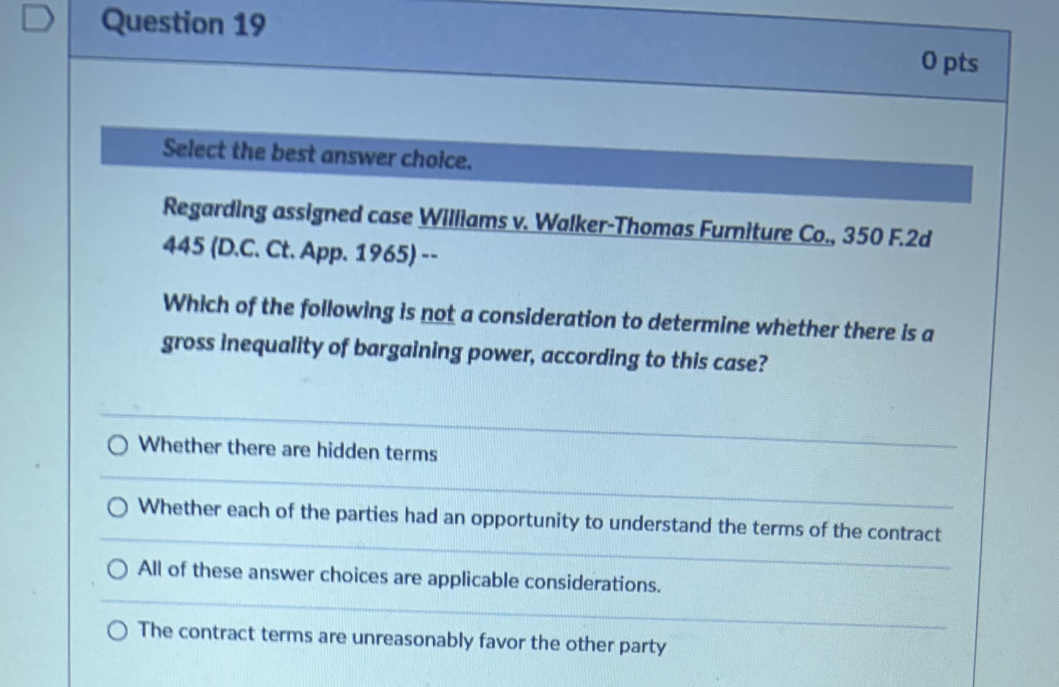  Question 19 Select the best answer choice. Regarding assigned case Williams