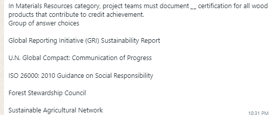  In Materials Resources category, project teams must document ___ certification for
