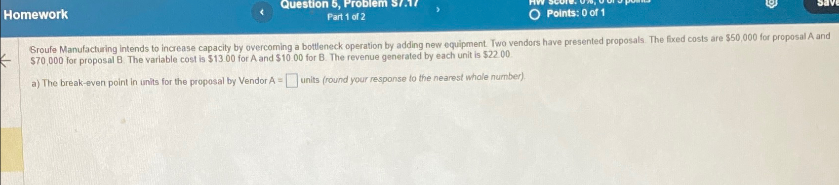  Homework Question 5, Problem ST.11 Part 1 of 2 Points: 0