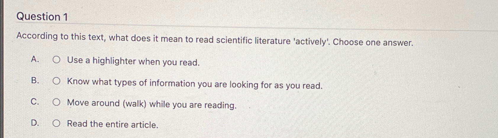  Question 1 According to this text, what does it mean to
