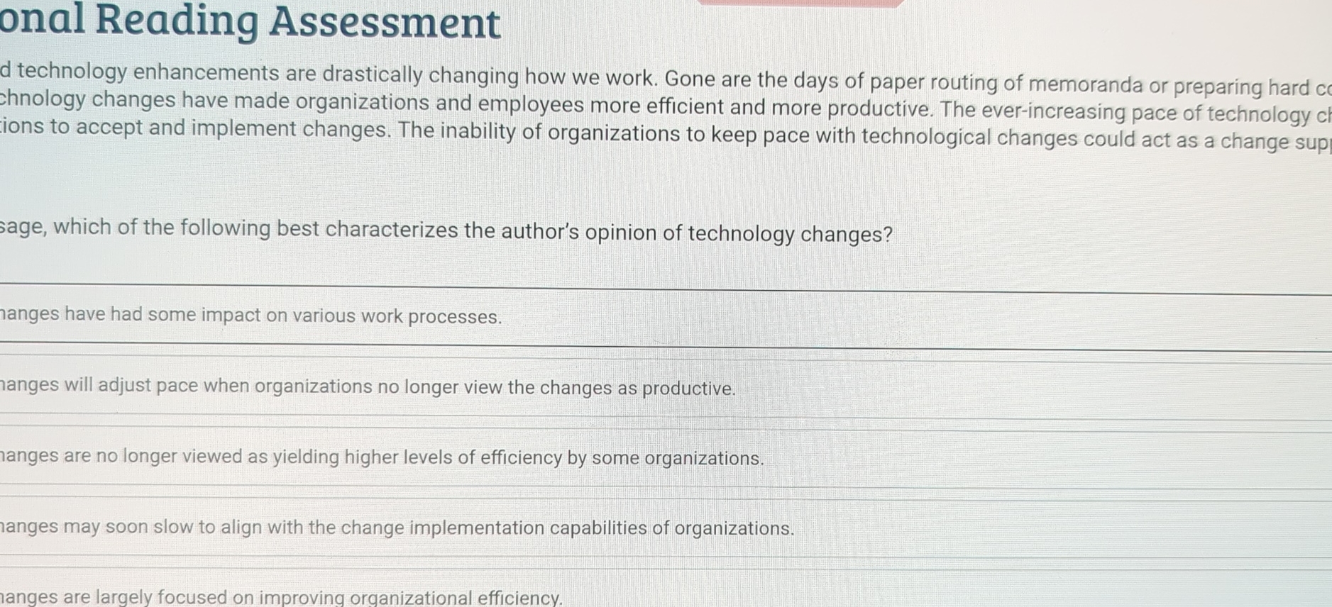  onal Reading Assessment d technology enhancements are drastically changing how we