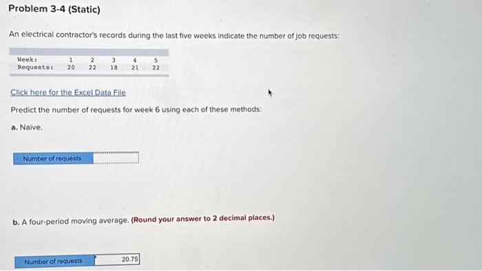 An electrical contractor's records during the last five weeks indicate the