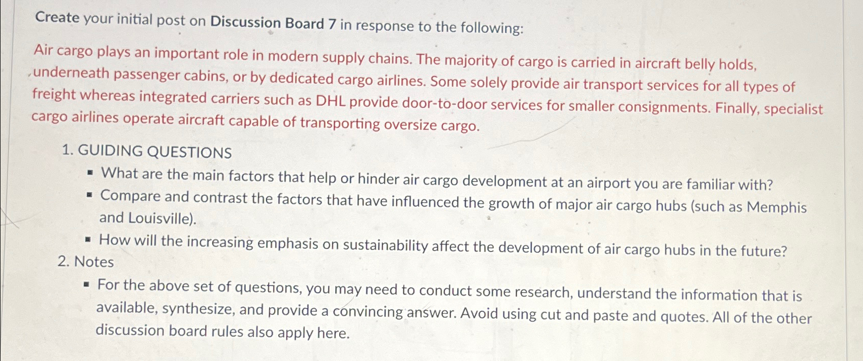  Create your initial post on Discussion Board 7 in response to