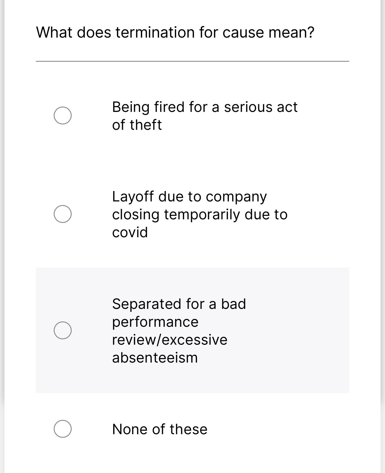  What does termination for cause mean? Being fired for a serious
