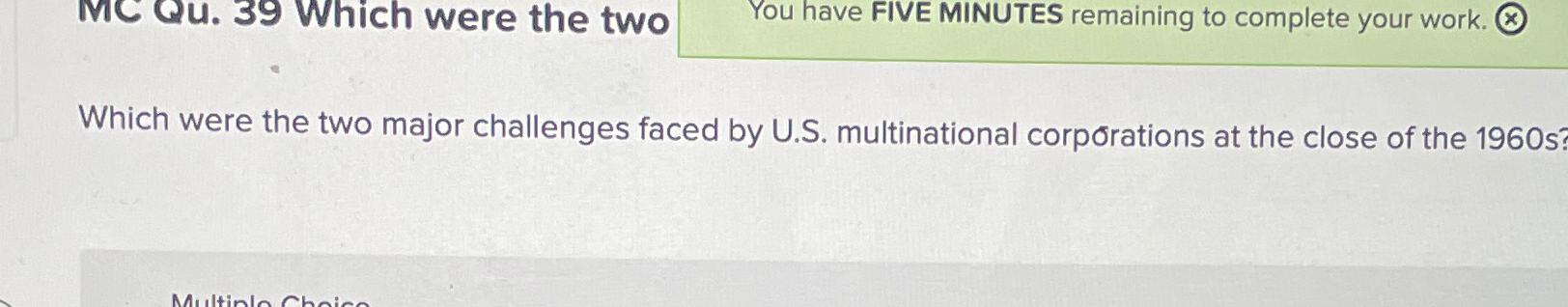  Which were the two major challenges faced by U.S. multinational corporations