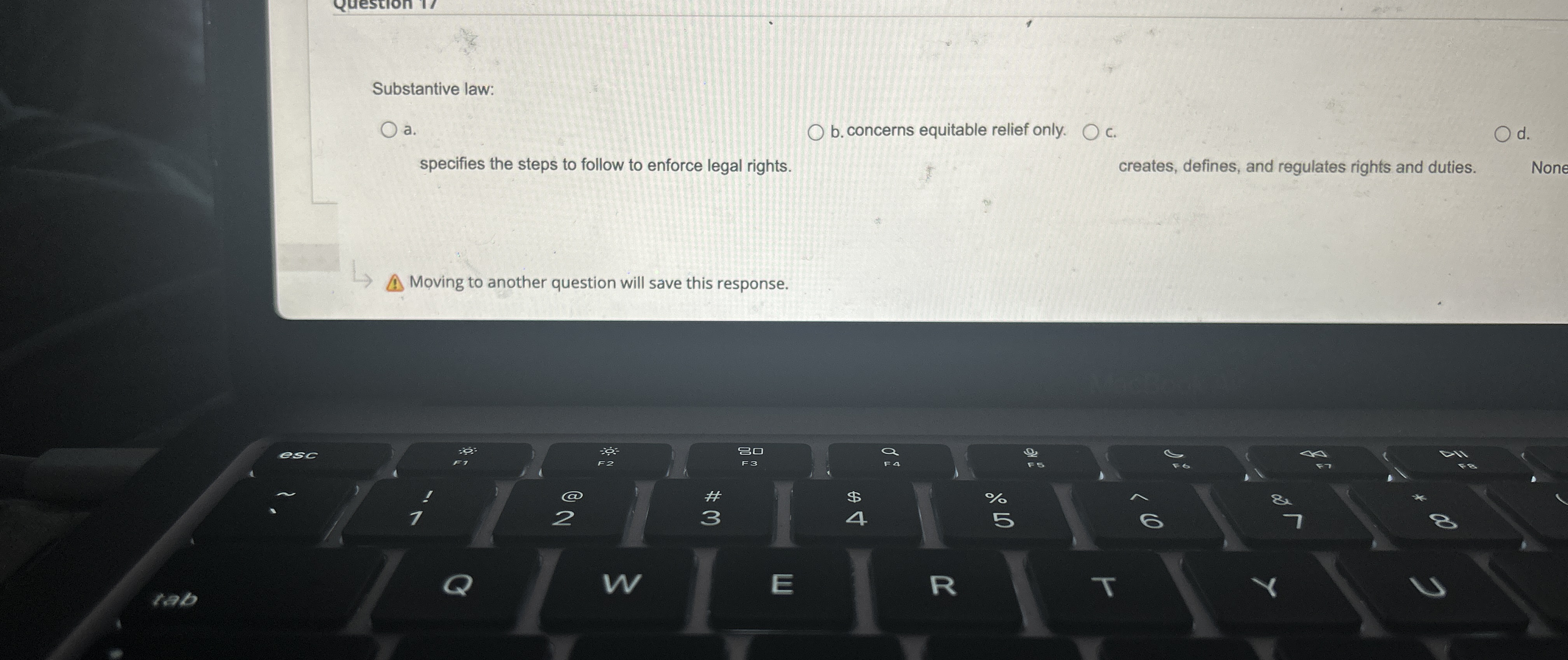  Substantive law: a. b. concerns equitable relief only. c. d. specifies