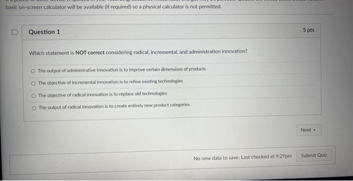  basic on-screen calculator will be available (if required) so a physical