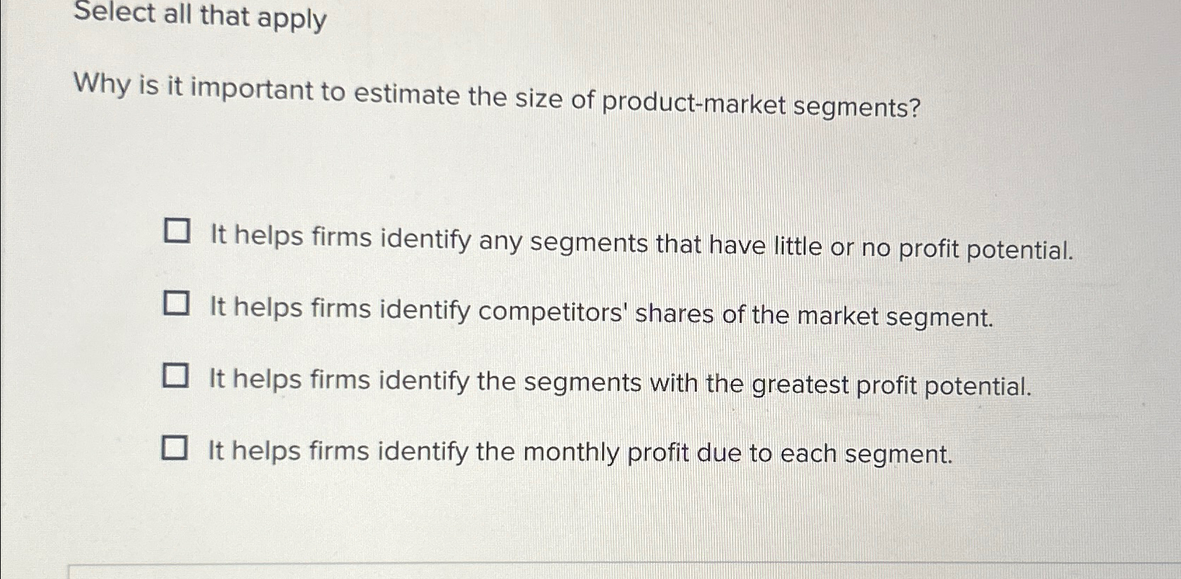  Select all that apply Why is it important to estimate the