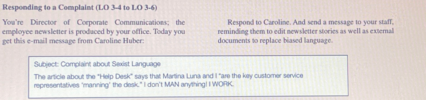  Responding to a Complaint (LO 3-4 to LO3-6) You're Director of