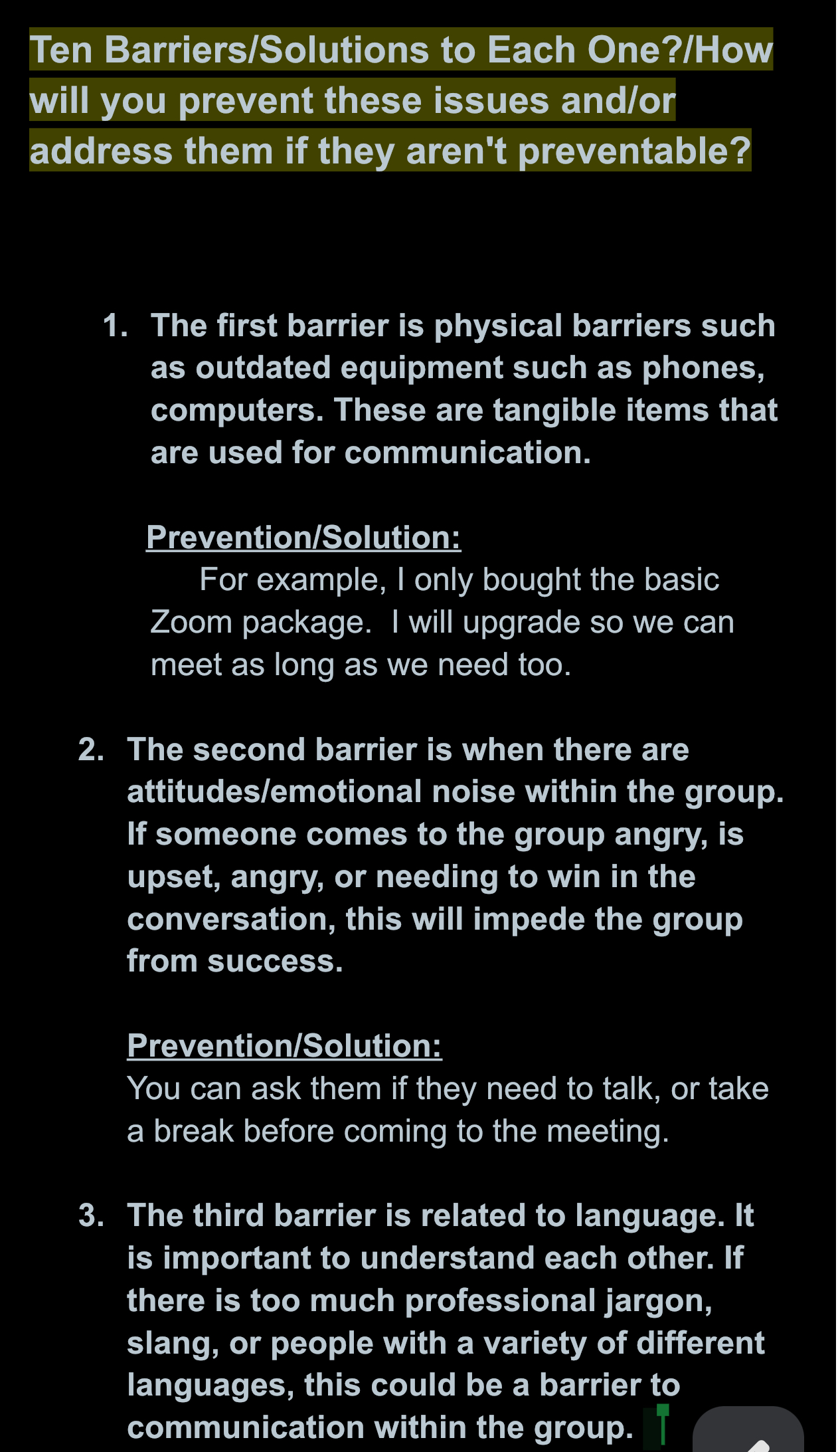 Ten Barriers/Solutions to Each One?/How will you prevent these issues and/or