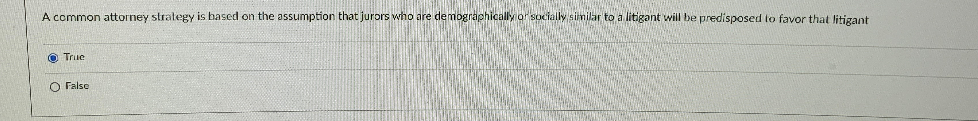  A common attorney strategy is based on the assumption that jurors