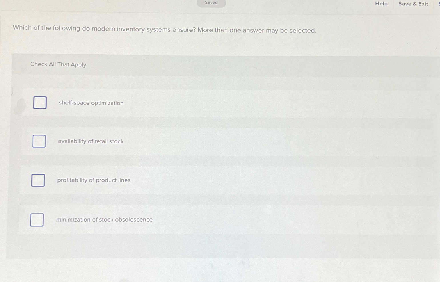  Saved Help Save & Exit Which of the following do modern