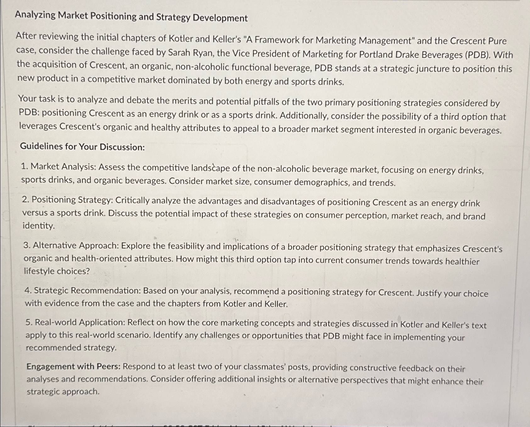  Analyzing Market Positioning and Strategy Development After reviewing the initial chapters