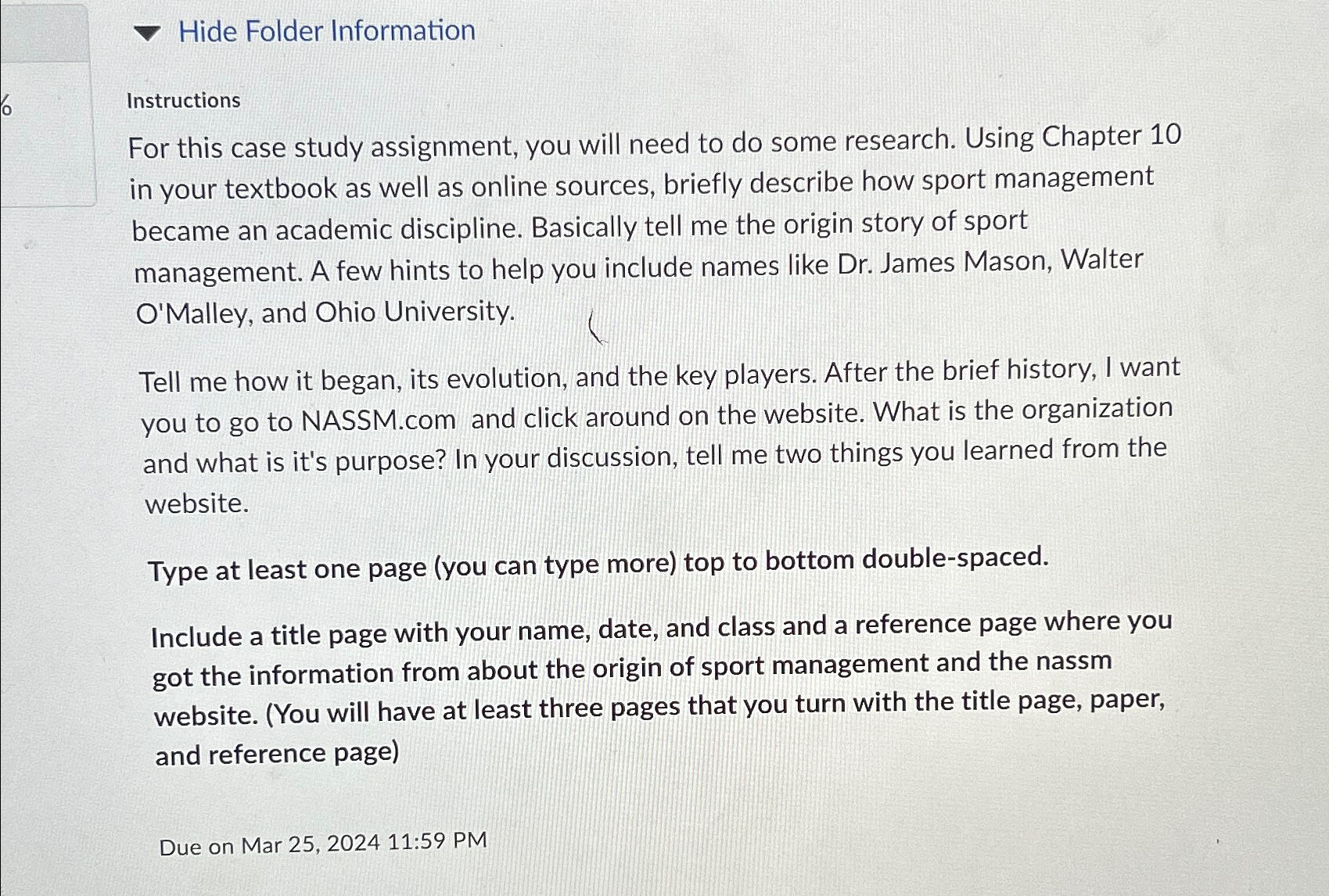  Hide Folder Information Instructions For this case study assignment, you will