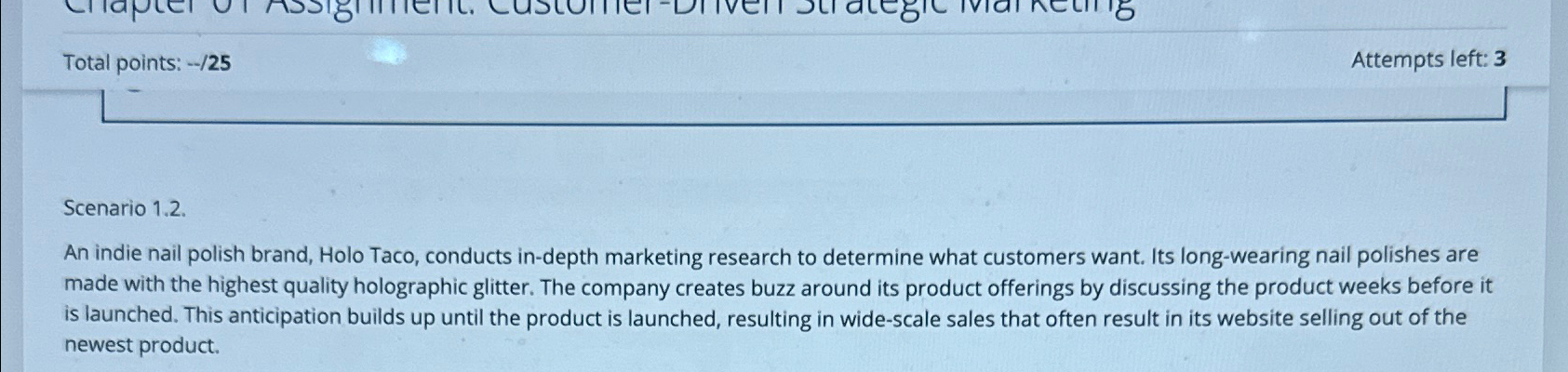  Total points: -25 Attempts left: 3 Scenario 1.2. An indie nail