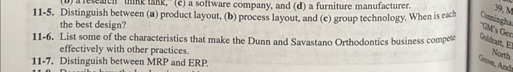  11-5. Distinguish between (a) product layout, (b) process layout, and (c)