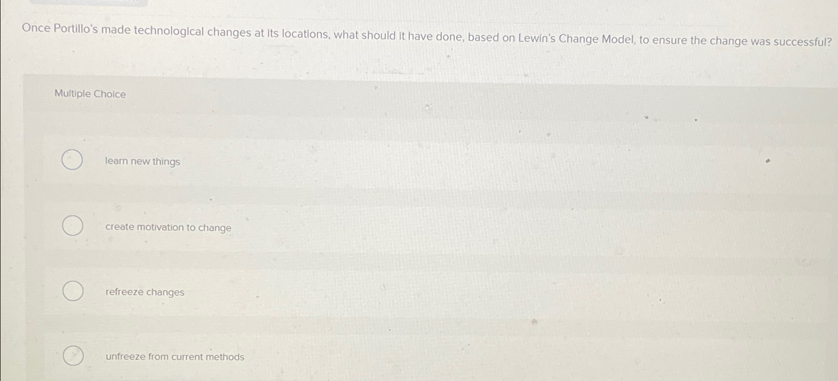  Once Portillo's made technological changes at its locations, what should it