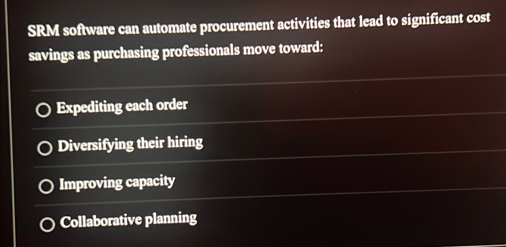  SRM software can automate procurement activities that lead to significant cost