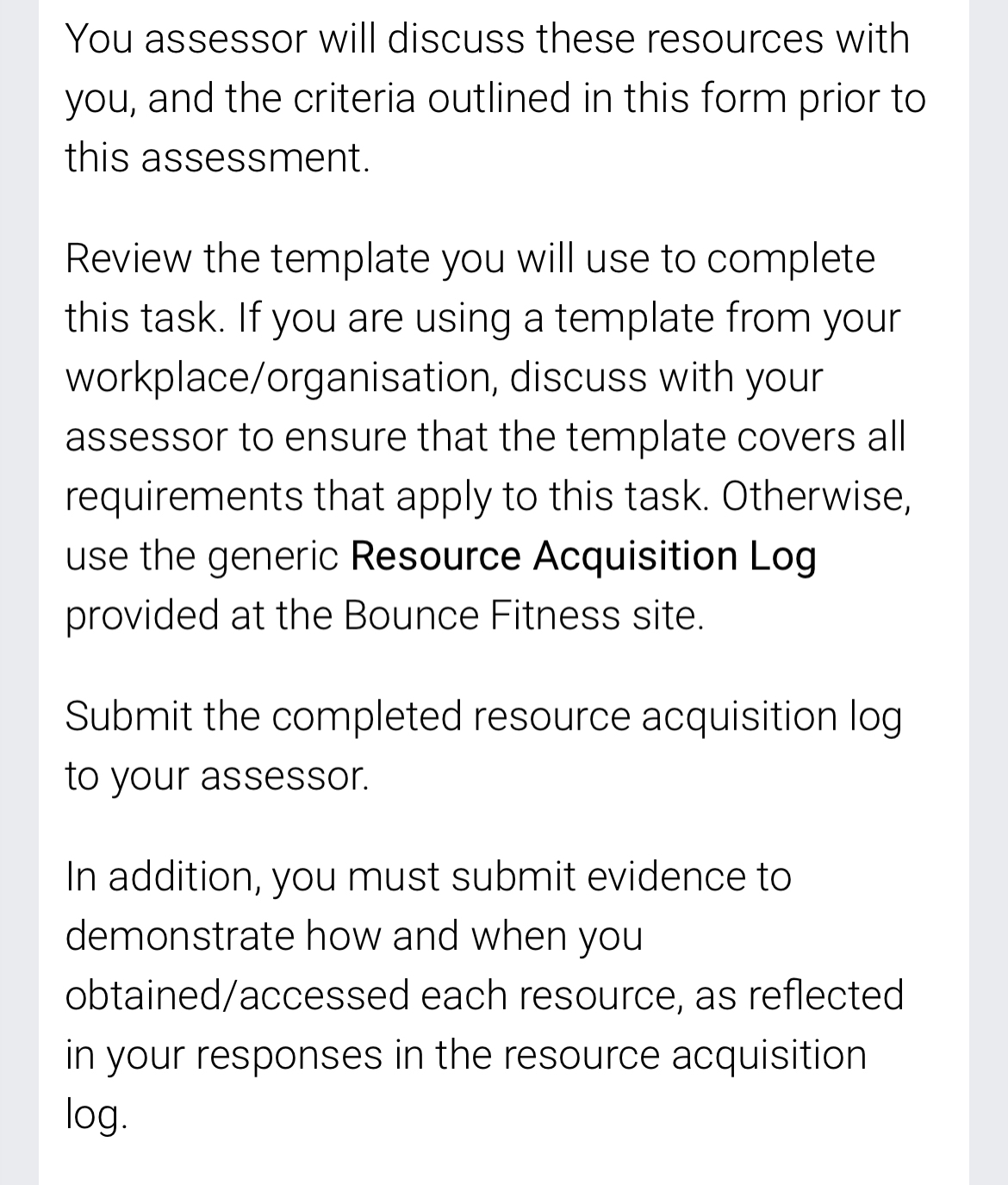  Task 5- Resource Acquisition Log This task will require you to