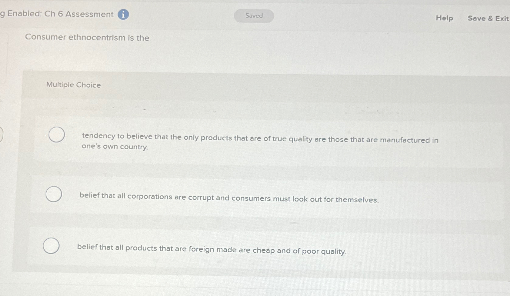  g Enabled: Ch 6 Assessment i Help Save & Exit Consumer