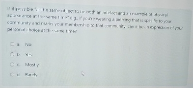  Is it possible for the same object to be ooth an