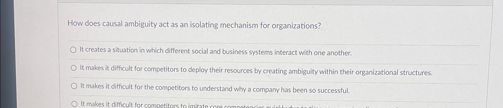  How does causal ambiguity act as an isolating mechanism for organizations?