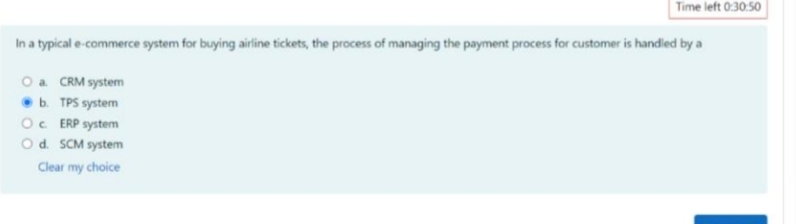  Time left 0:30:50 In a typical e-commerce system for buying airline