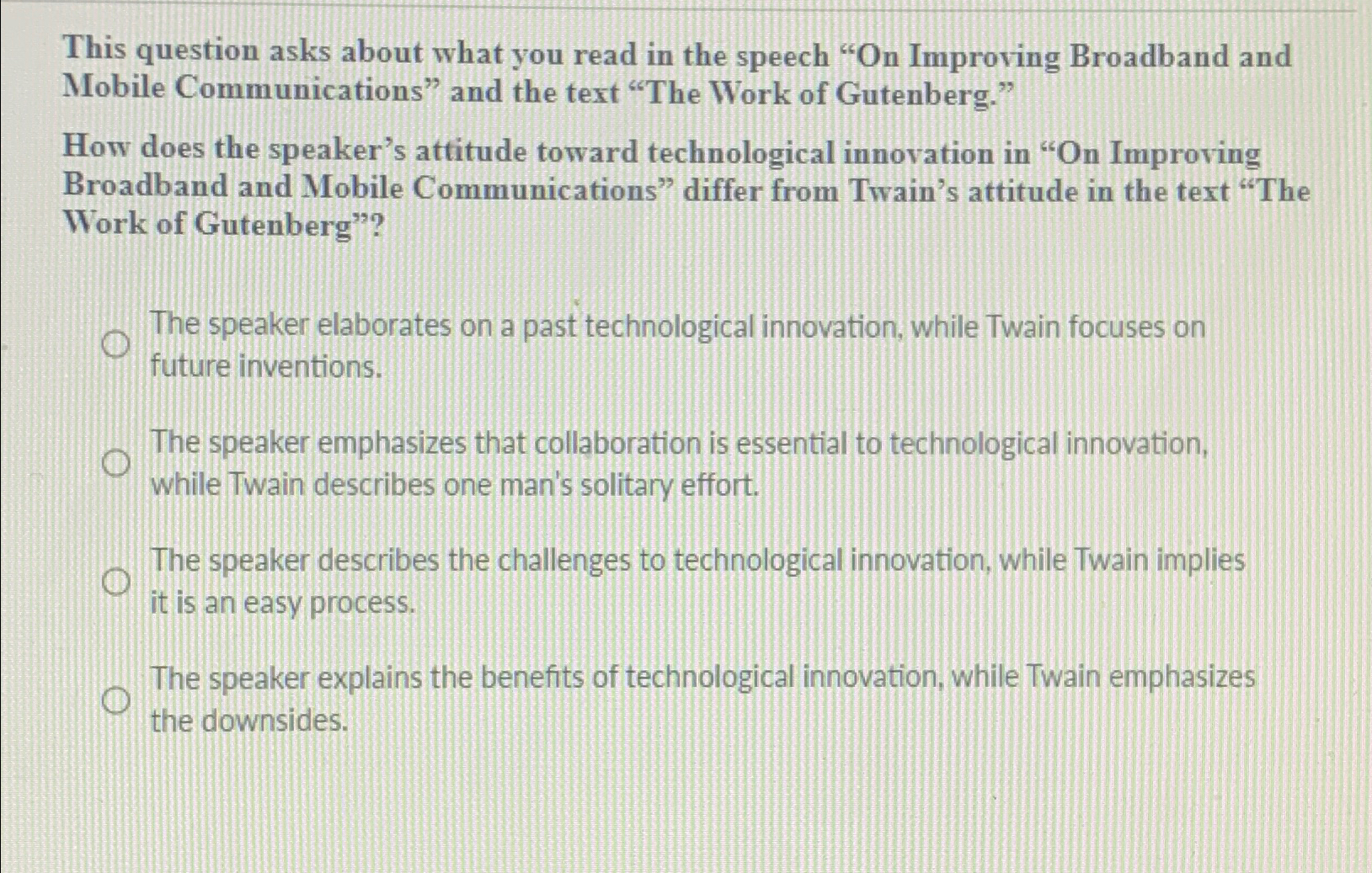  This question asks about what you read in the speech "On