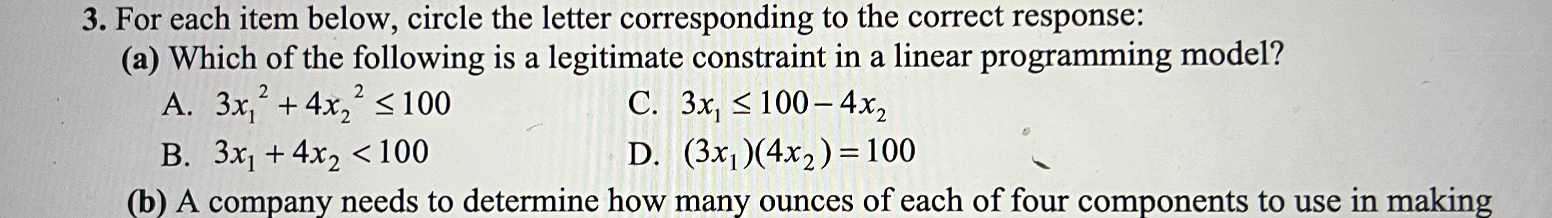  For each item below, circle the letter corresponding to the correct