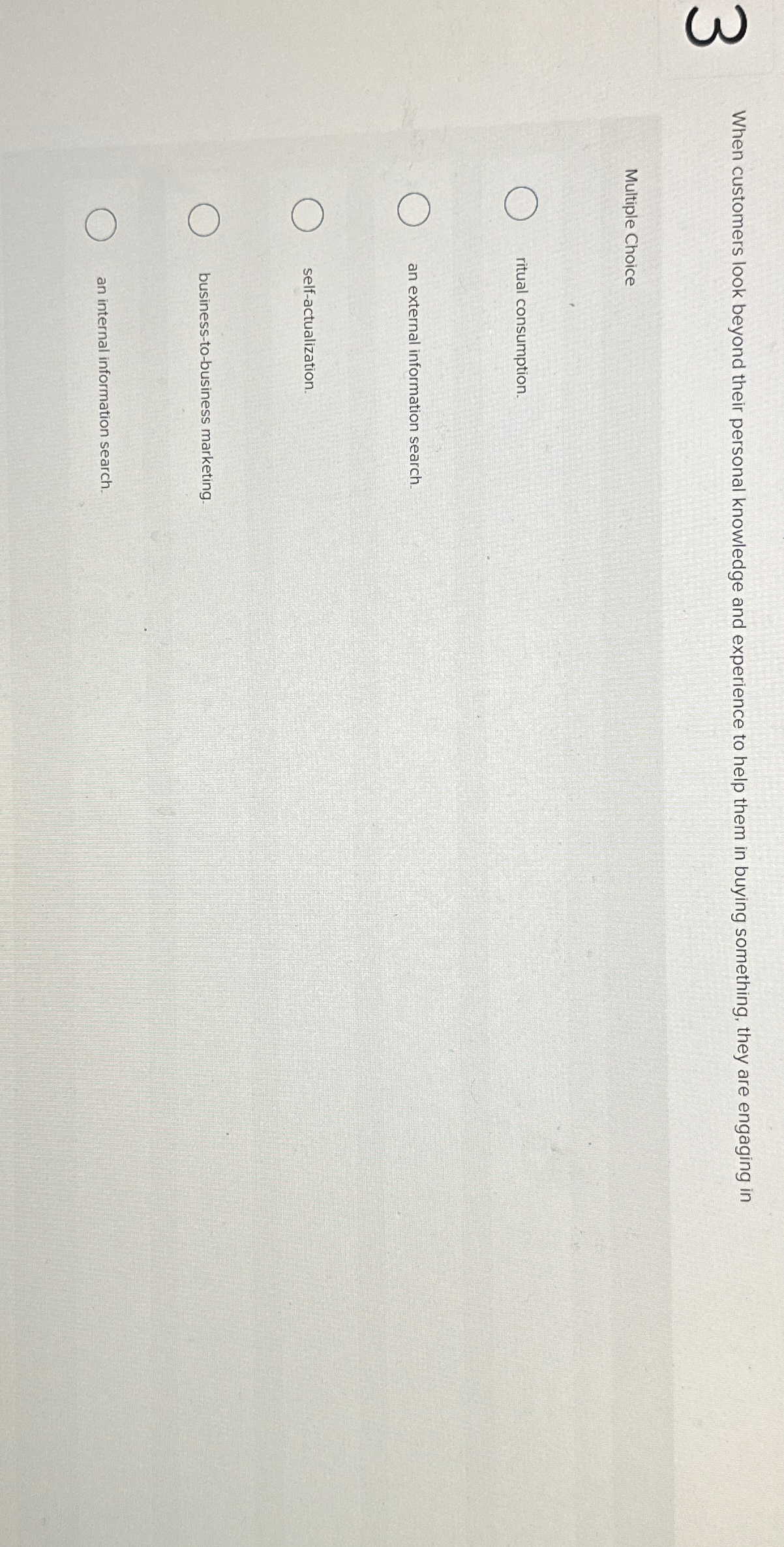  When customers look beyond their personal knowledge and experience to help