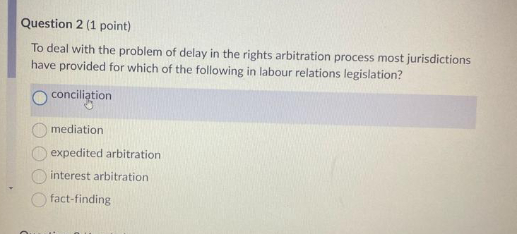  Question 2(1 point) To deal with the problem of delay in
