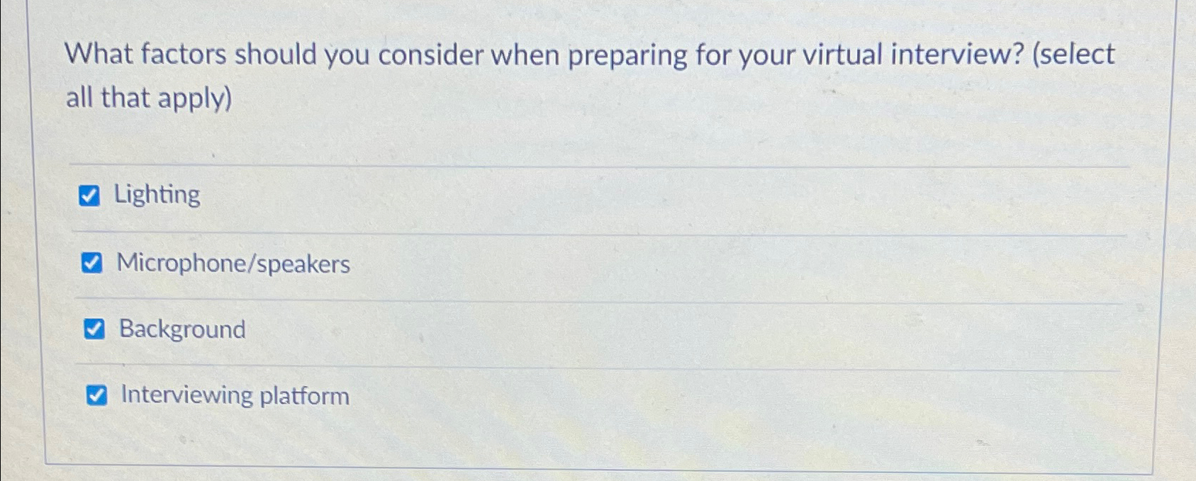  What factors should you consider when preparing for your virtual interview?