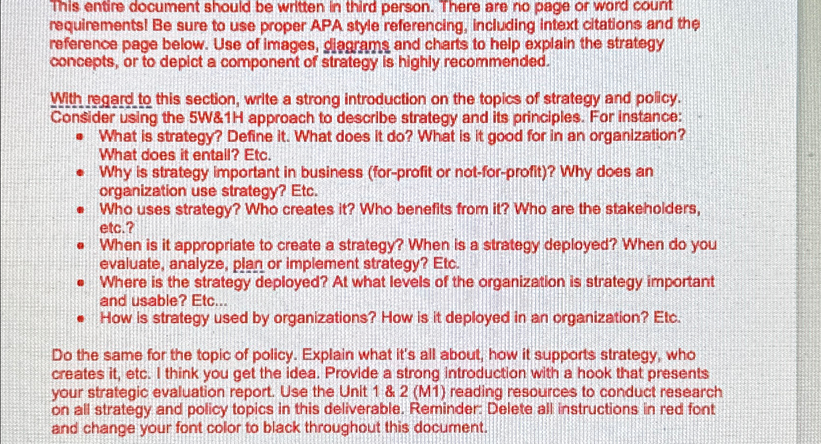  This entire document should be written in third persion. There are