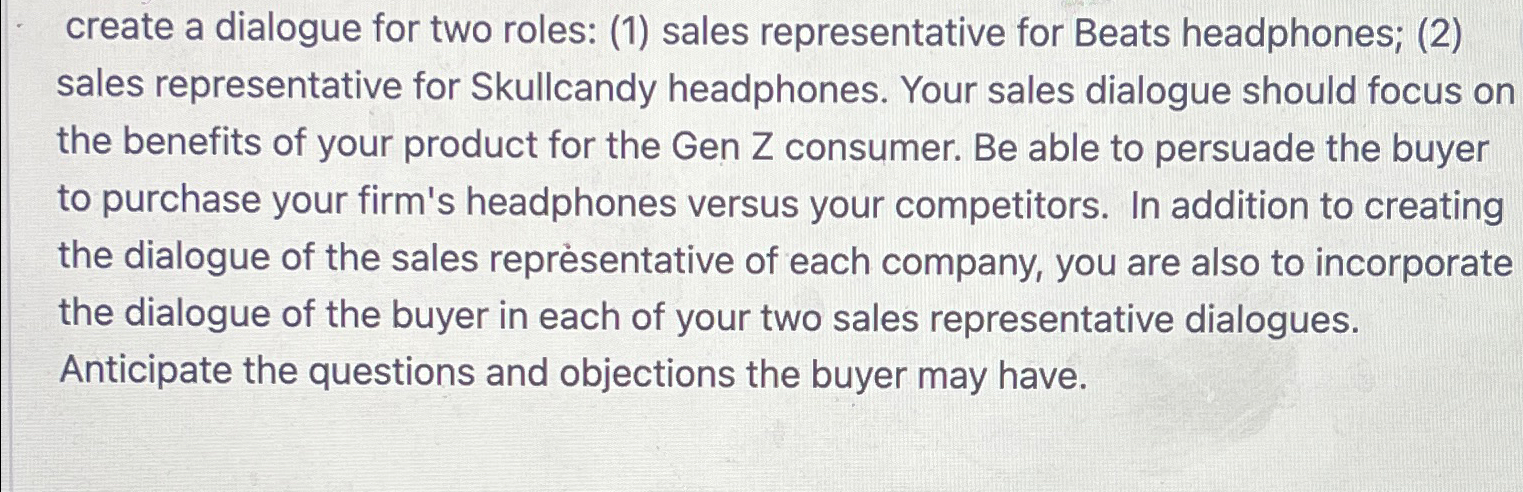  create a dialogue for two roles: (1) sales representative for Beats