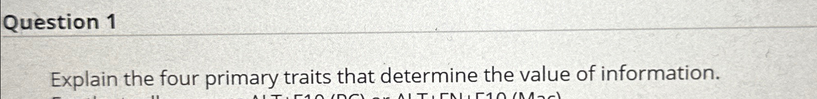  Question 1 Explain the four primary traits that determine the value