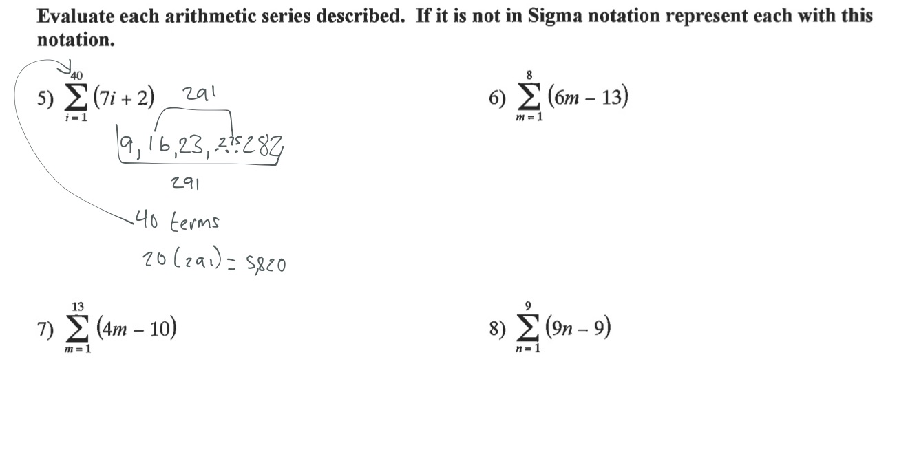 Evaluate each arithmetic series described. If it is not in Sigma