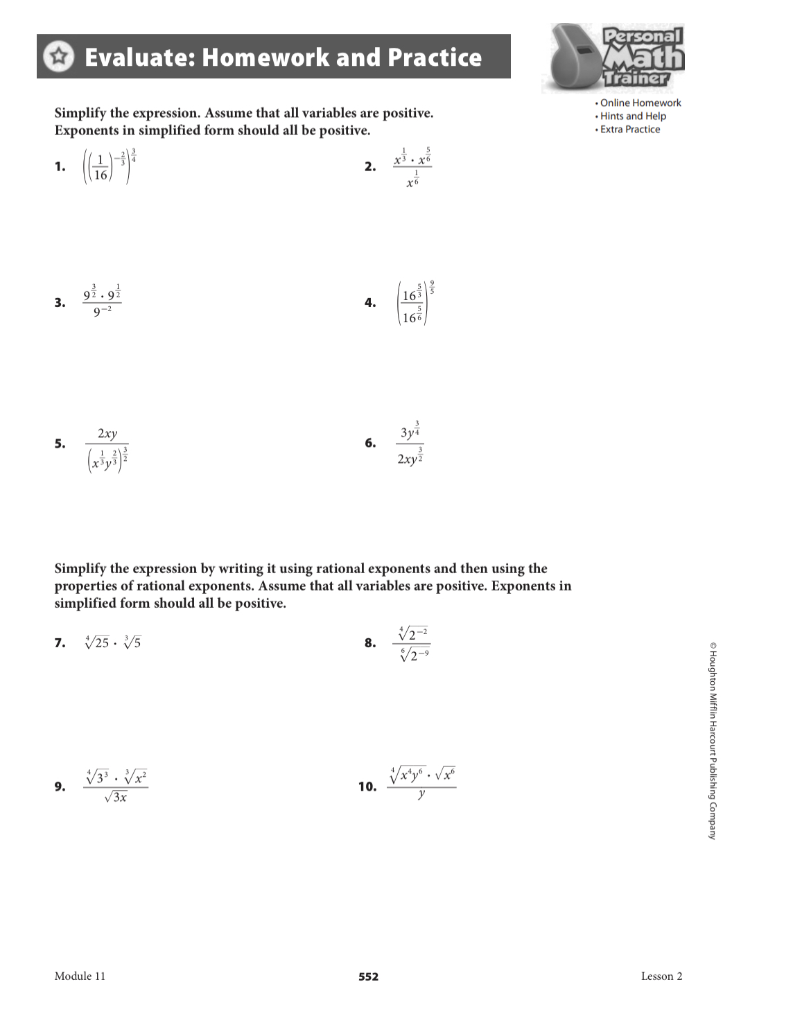  Evaluate: Homework and Practice Personal Math Trainer Simplify the expression. Assume