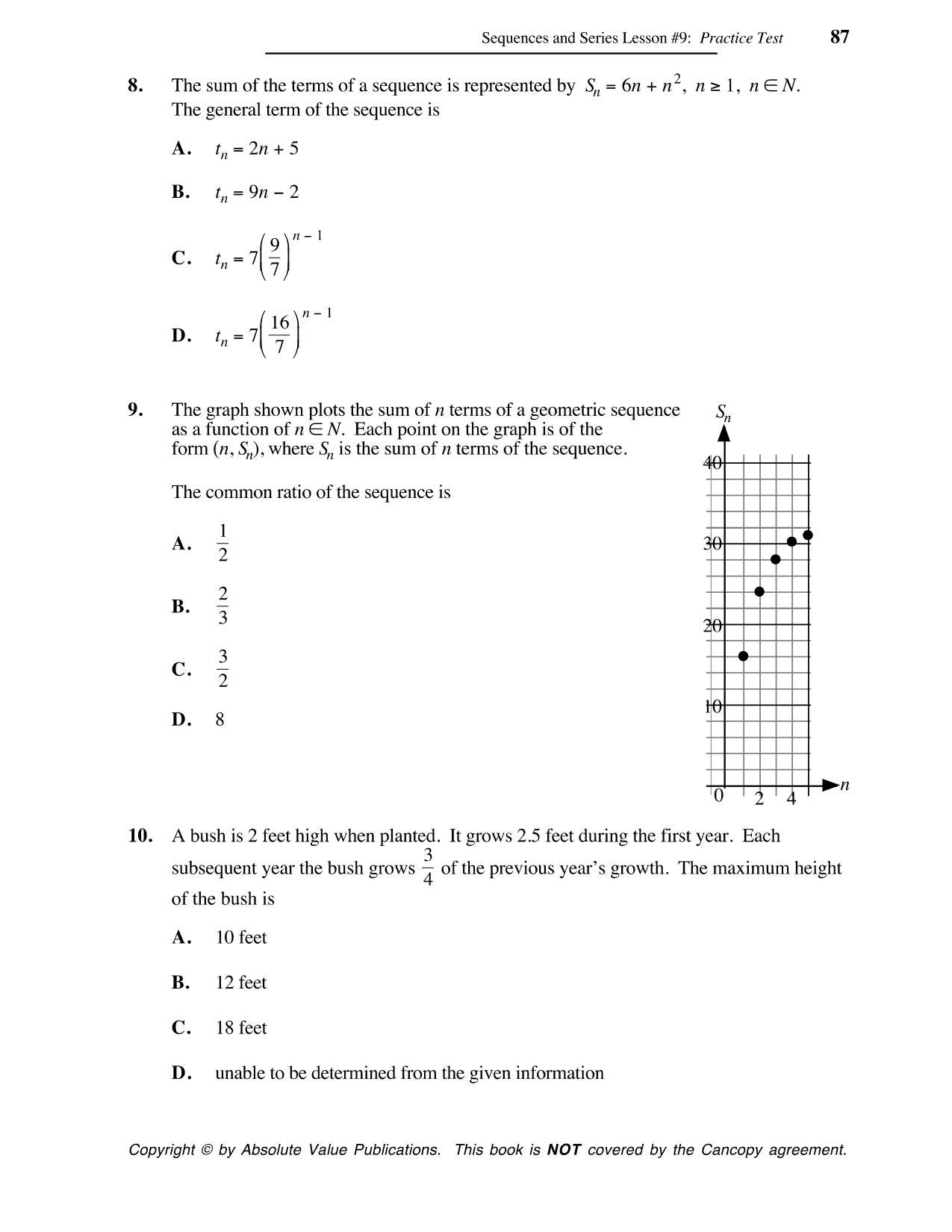 B. 3,8,l3,l8,...5n2,.. 498, HEN. C.3+8+l3+18+... D.3+8+l3+18 Which of the following statements regarding