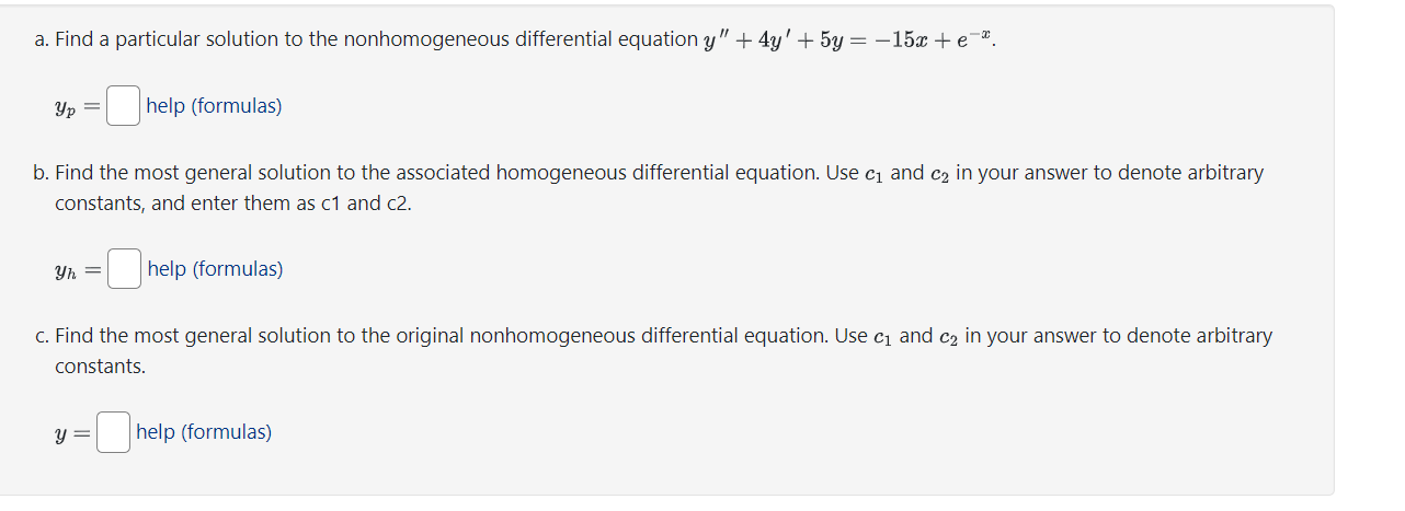 and B to denote the arbitrary constants. yn(t) = (e) Find the
