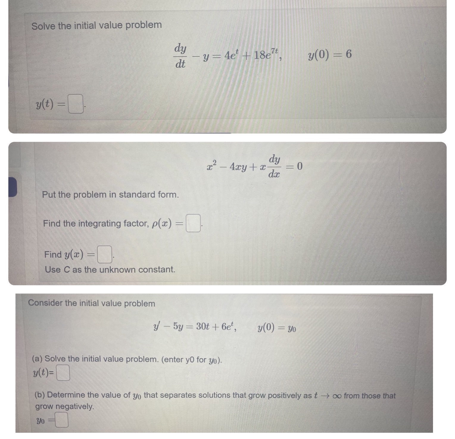 Please need an answer asap Solve the initial value problem dy dt