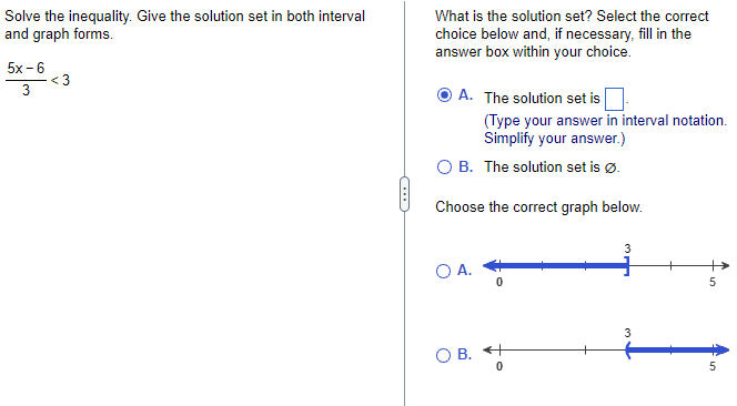 Solve the inequality. Give the solution set in both interval What