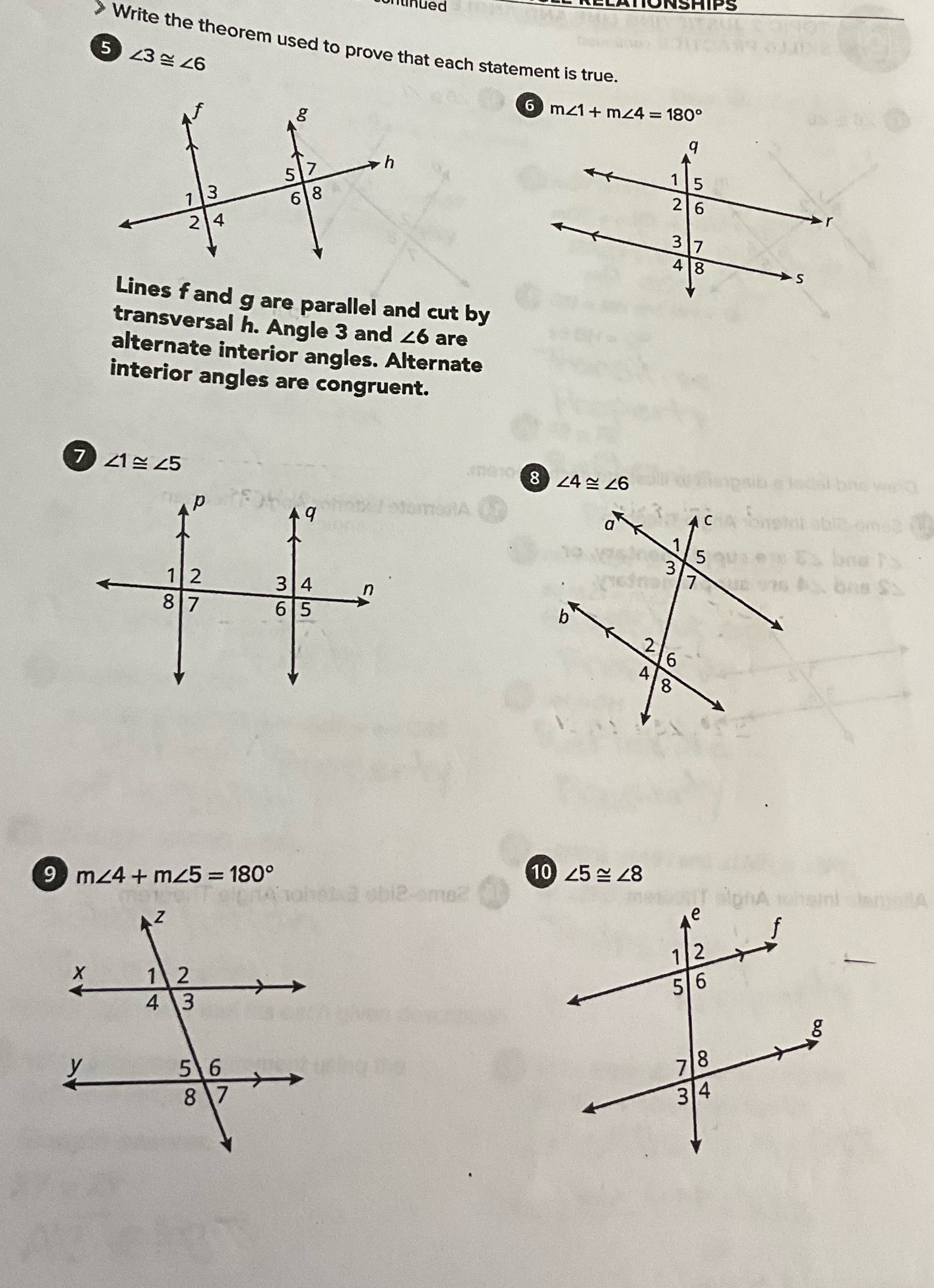 5 > Write the theorem used to prove that each statement