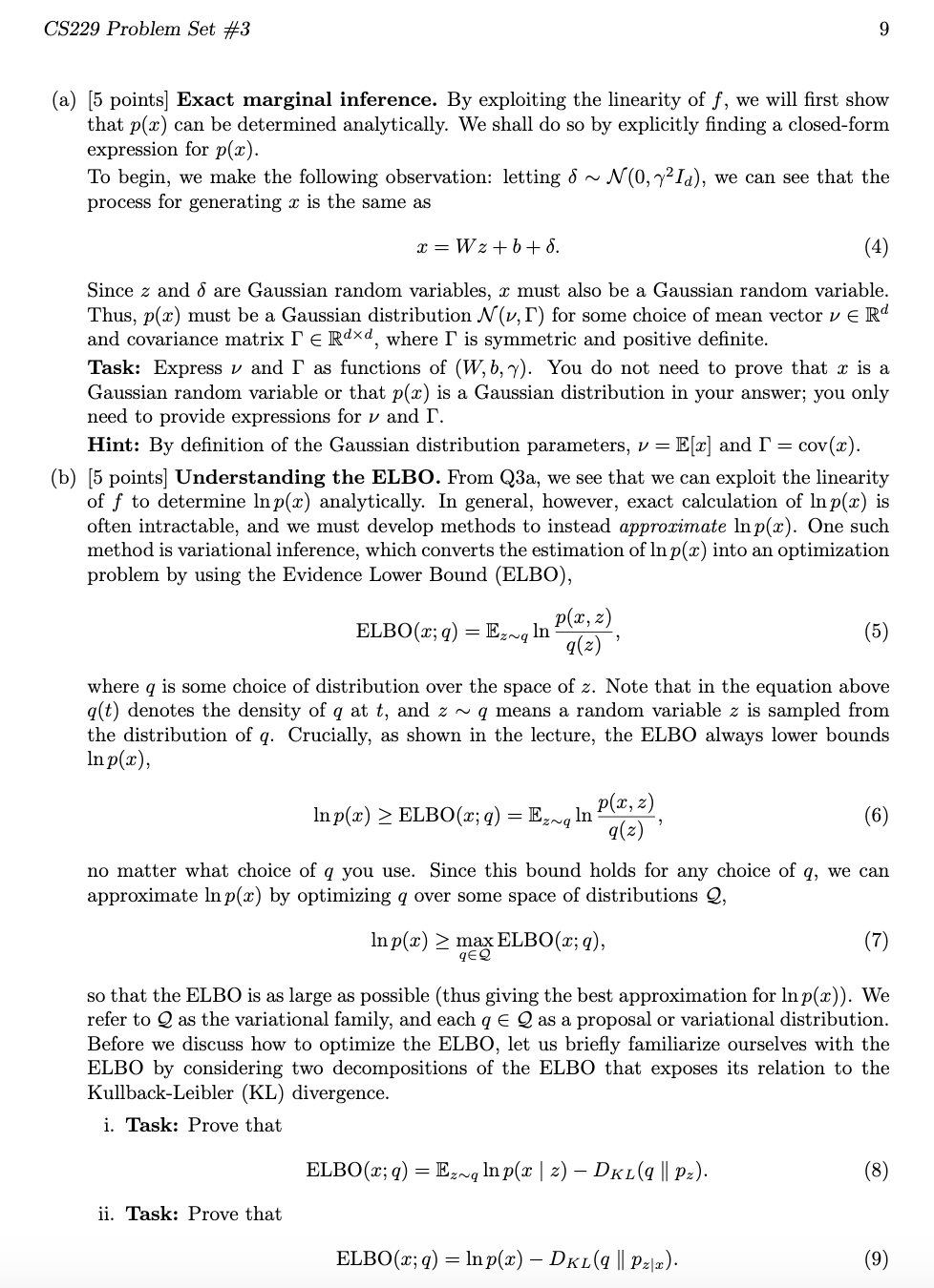  CS229 Problem Set #3 9 (a) [5 points] Exact marginal inference.