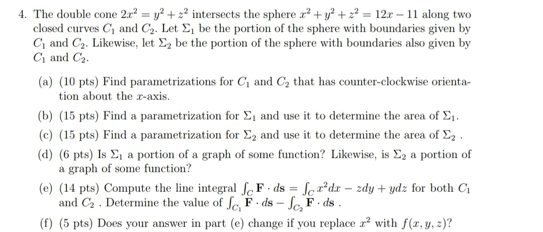 Answer the following vector calculus problems. Be sure to solve all parts.