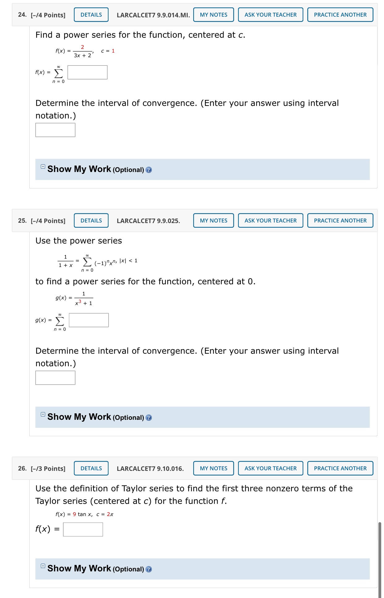 Please Answer All: Find a power series for the function, centered at
