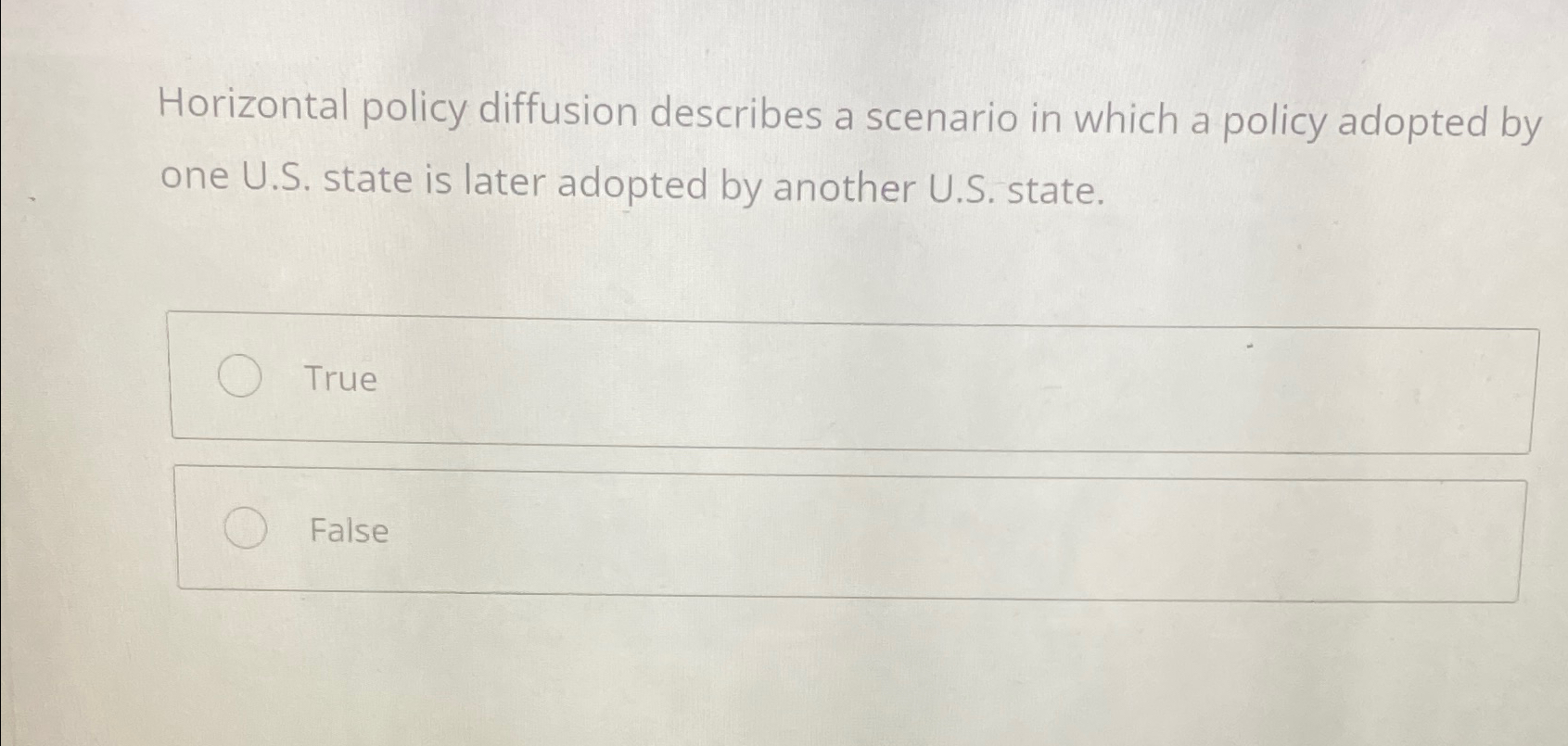  Horizontal policy diffusion describes a scenario in which a policy adopted